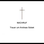 Trauer um Andreas Sobek