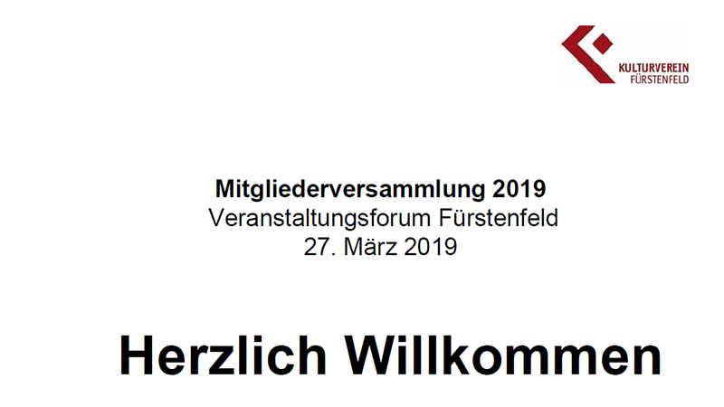 Bericht zur Mitgliederversammlung 2019 Kulturverein Fürstenfeld